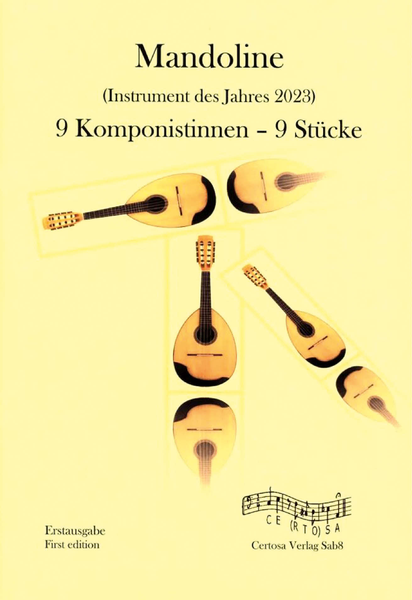 Mandoline (Instrument des Jahres 2023). 9 Komponistinnen – 9 Stücke. Hrsg. von Isolde Weiermüller-Backes. Certosa Verlag