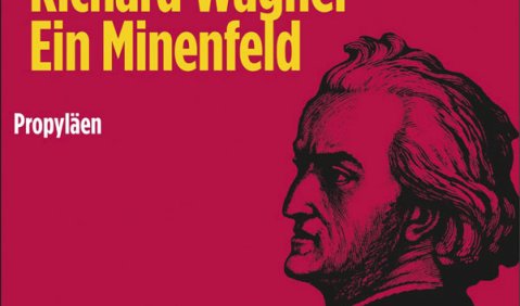 Gottfried Wagner: Du sollst keine anderen Götter haben neben mir. Richard Wagner – Ein Minenfeld, Propyläen Verlag, 2013, 304 Seiten, EUR 19,99, ISBN 978-3-549-07441-1