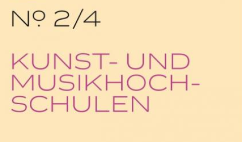 Dossier "ARBEITS MARKT KULTUR № 2/4 Kunst- und Musikhochschulen" erschienen