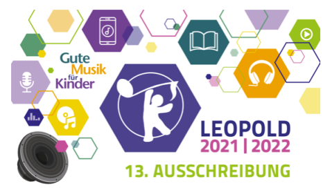 Nominierungen für den „Medienpreis LEOPOLD – Gute Musik für Kinder“ mit neuem Sonderpreis „Elementare Musikpraxis digital“ bekannt gegeben