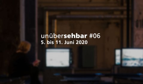 Unübersehbar #6 – Streaming-Empfehlungen vom 5.6. bis zum 11.6.2020